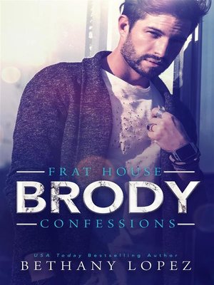 cover image of Frat House Confessions--Brody